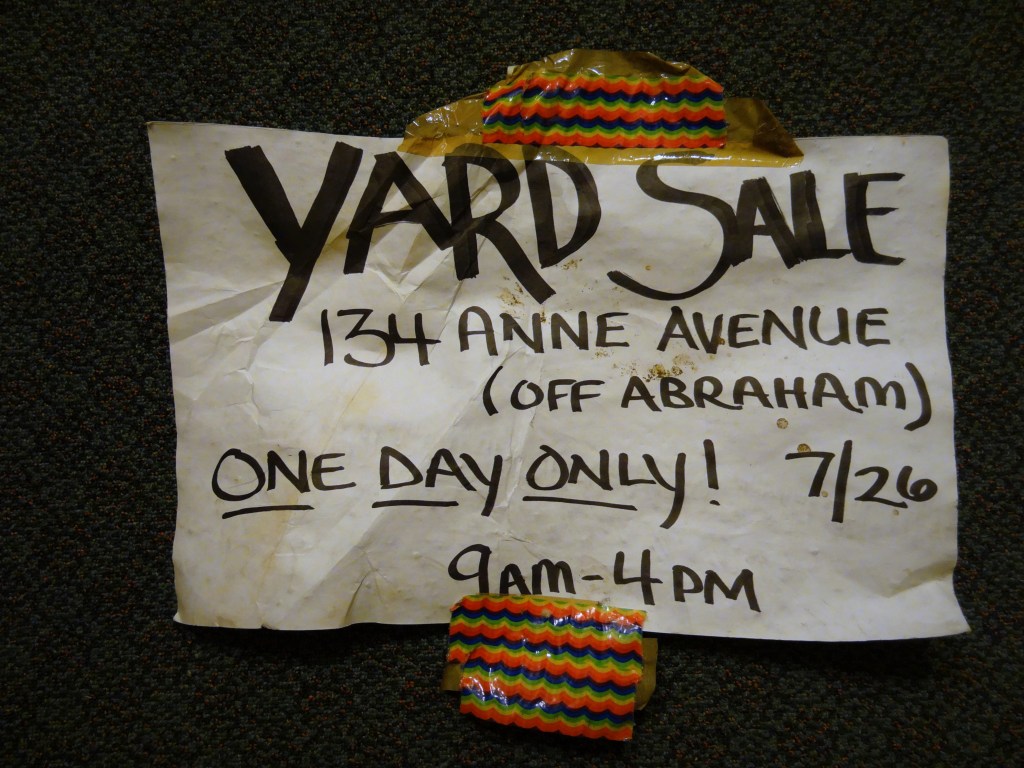 Hey, Why Don't You  Come Rummage Through My Stuff? But Keep Off My Property!!